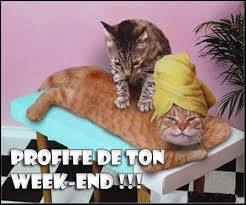 Bon Week End Profite !